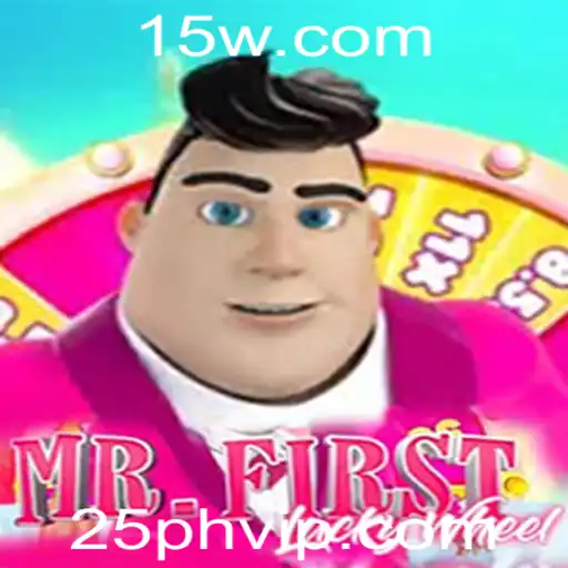 Descubra o Fascinante Mundo de MrFirstLuckyWheel e a Estratégia 25ph